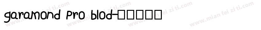 garamond Pro blod字体转换